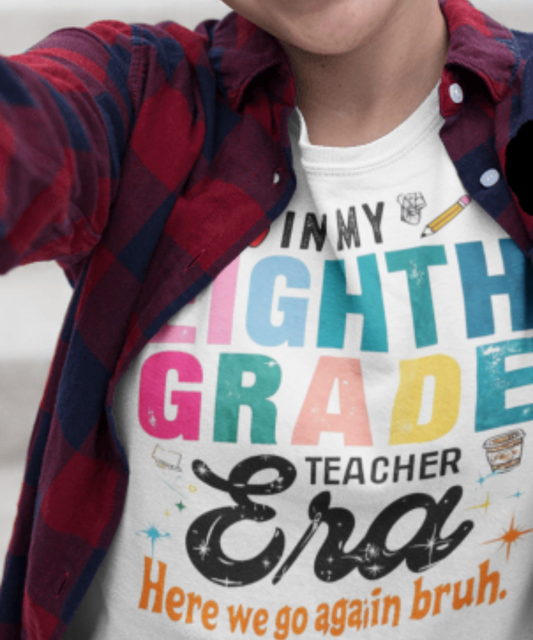 Back to school. In My Eighth Grade Teacher Era, Here We Go Again Bruh. Premium Unisex Crewneck T-shirt | Bella + Canvas 3001 White