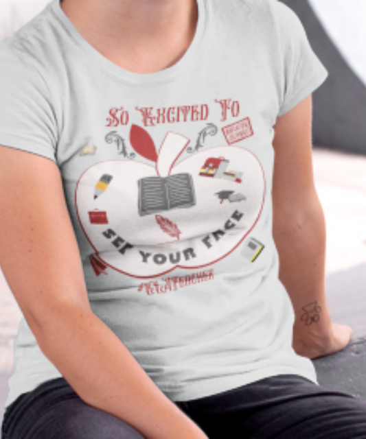 Back to School Apple Design ELA Props ELA Teacher. So Excited To See Your Face" Great Gift for ELA Teacher Premium Unisex Crewneck T-shirt | Bella + Canvas 3001