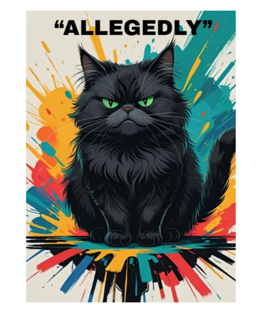 "Allegedly" Vibrant Fury: Noir Cat in Technicolor Chaos Fine Art Poster