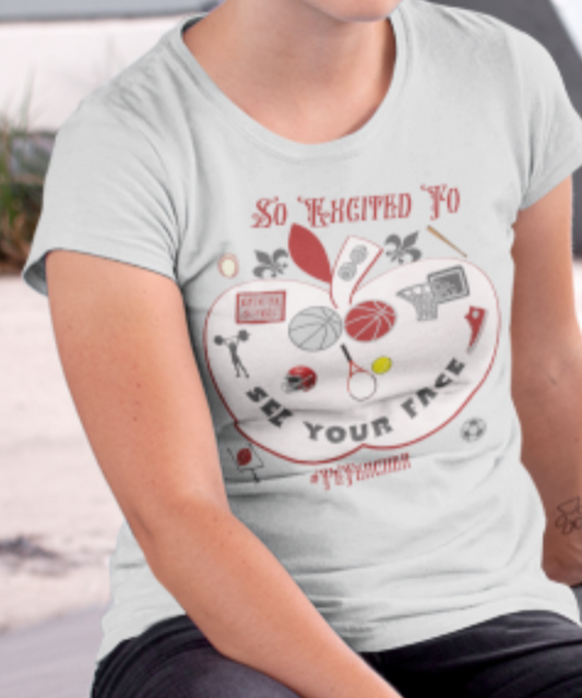 Back to School Apple Design PE Props PE Teacher "So Excited To See Your Face" Great Gift for PE Teacher Premium Unisex Crewneck T-shirt | Bella + Canvas 3001